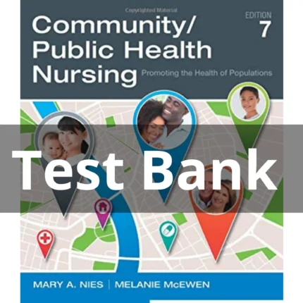 Test Bank For Community Public Health Nursing 7th Edition By Nies, Melanie McEwen