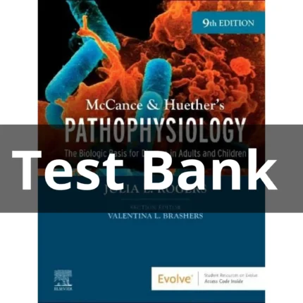 Test Bank For Pathophysiology 9th Edition by McCance